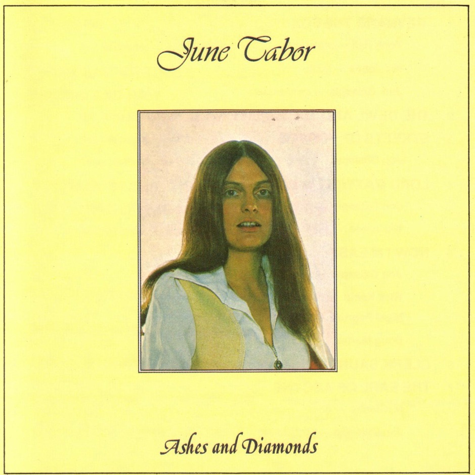 June Tabor - Ashes and Diamonds